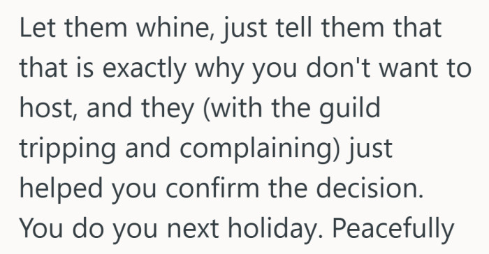 Nothing proves her point quite like the guilt trips that pushed her to step back in the first place.