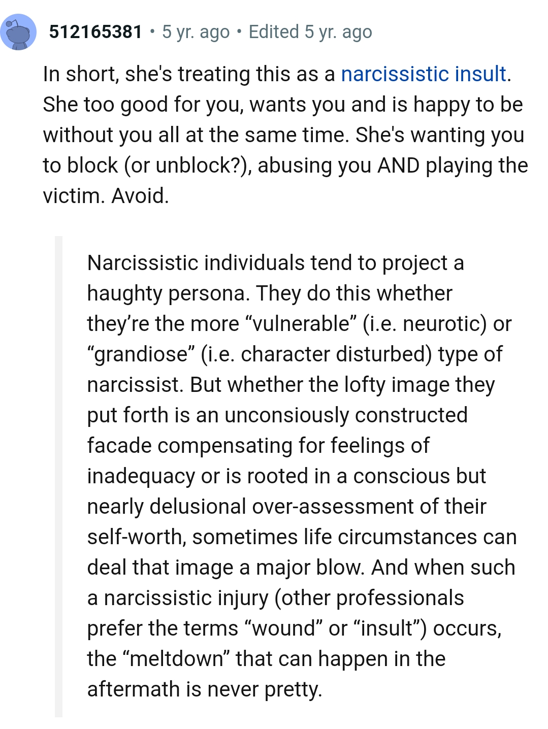 She's too good for the OP, wants him, and is happy to be without him