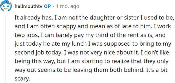 The OP explained that it's already tough: