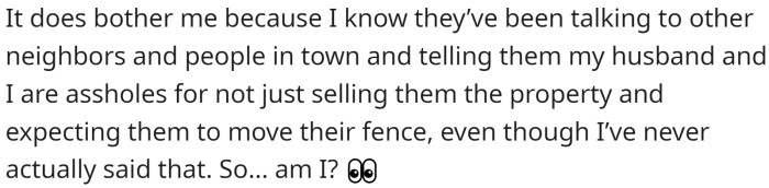 OP believes that neighbors are badmouthing them all over town