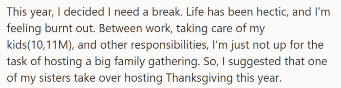 This is the moment she finally admits she’s running on fumes and asks the family to rotate hosting duties.