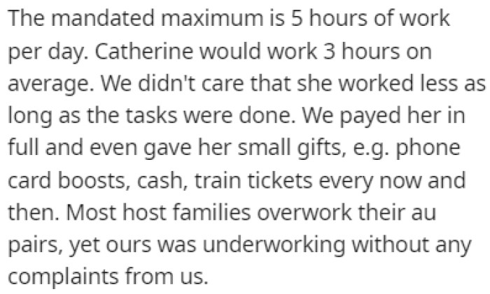 OP pointed out that Catherine worked less than the maximum and that they paid her fully