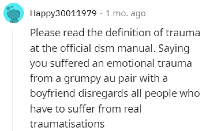 An insult to people with real traumas