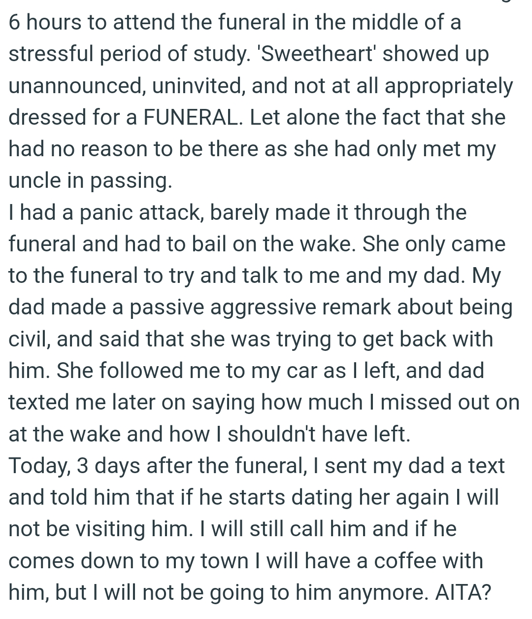 OP's dad texted her later, saying how much she missed out on at the wake