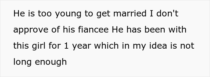 He reasoned that his younger son was just too young to be married at that time, and he had only been with his partner for a year.