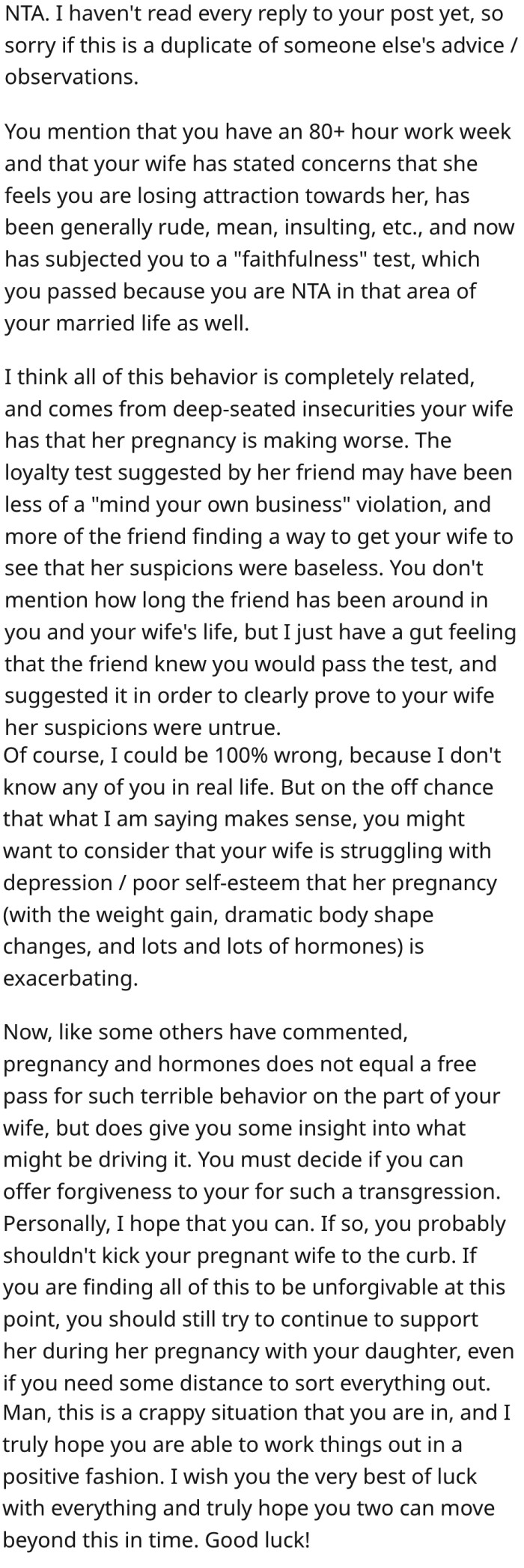 12. The loyalty test may have been a way for his friend's wife to prove to her that there is no substance to her concerns.