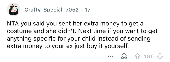 You should’ve just bought it yourself.