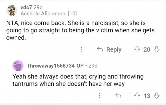 7. She got a taste of her own medicine.