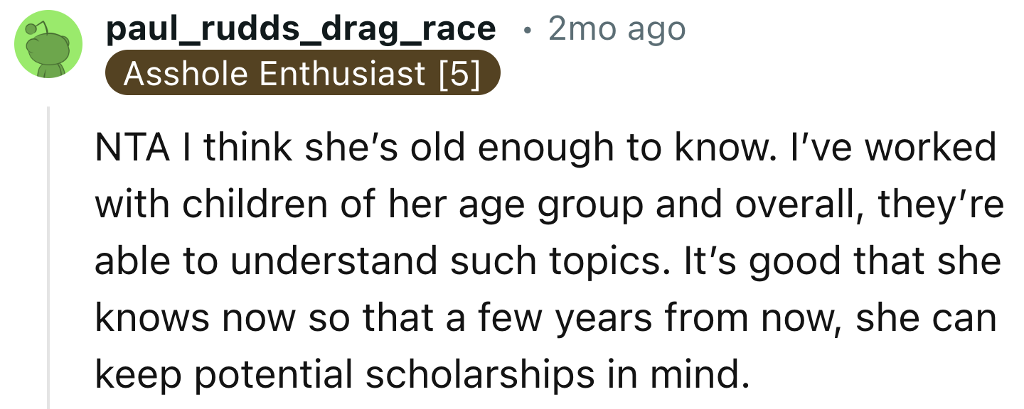 She's Old Enough to Be Told the Truth