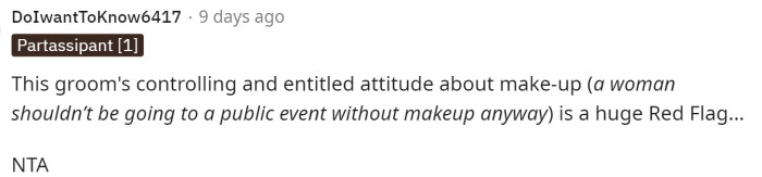 The groom definitely gave off a huge red flag, and this is yet another comment deeming her as NTA.