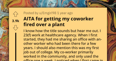 Reddit Gives Support To A Lady Who Got Her Coworker Fired Over A Plant