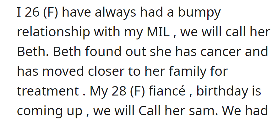 OP struggles with a bumpy relationship with her mother-in-law, who has cancer.