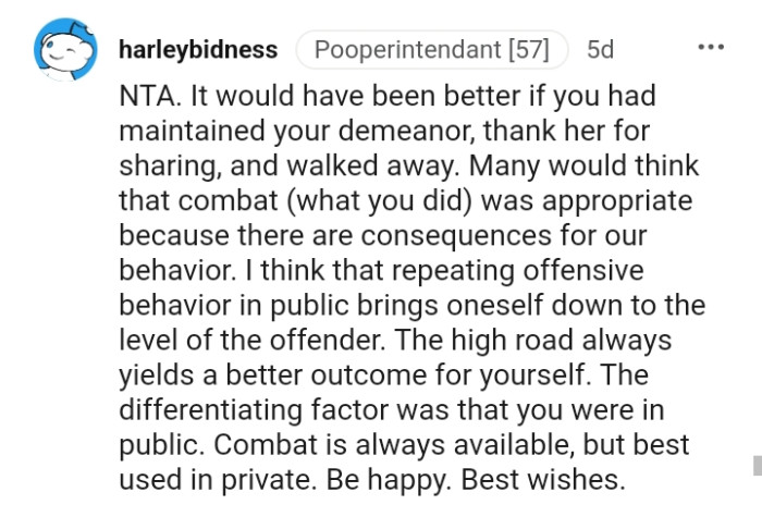 The high road always yield a better outcome