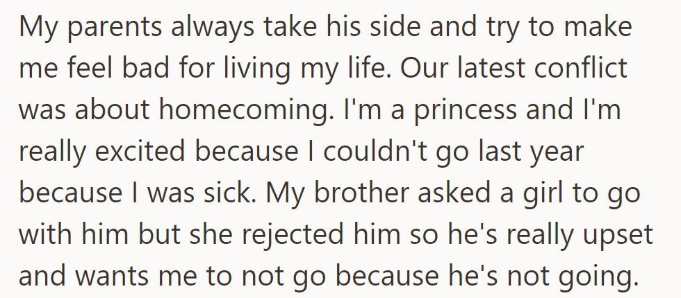 Parents side with her brother, guilt her for living. Conflict: homecoming. She's excited, but his rejection makes him want her to skip.
