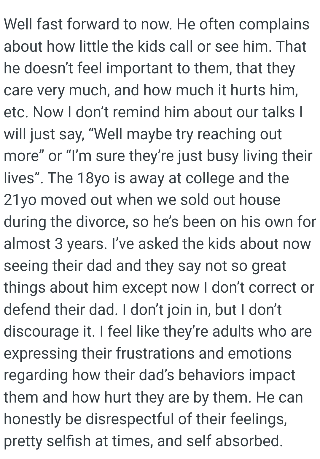 They say not-so-great things about the OP's ex; however, she doesn’t correct or defend their dad.