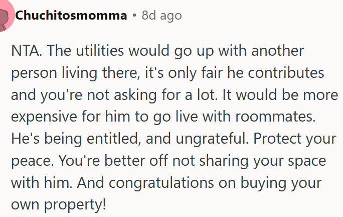 Not wrong for asking her brother to contribute to utilities since he’s living with her.