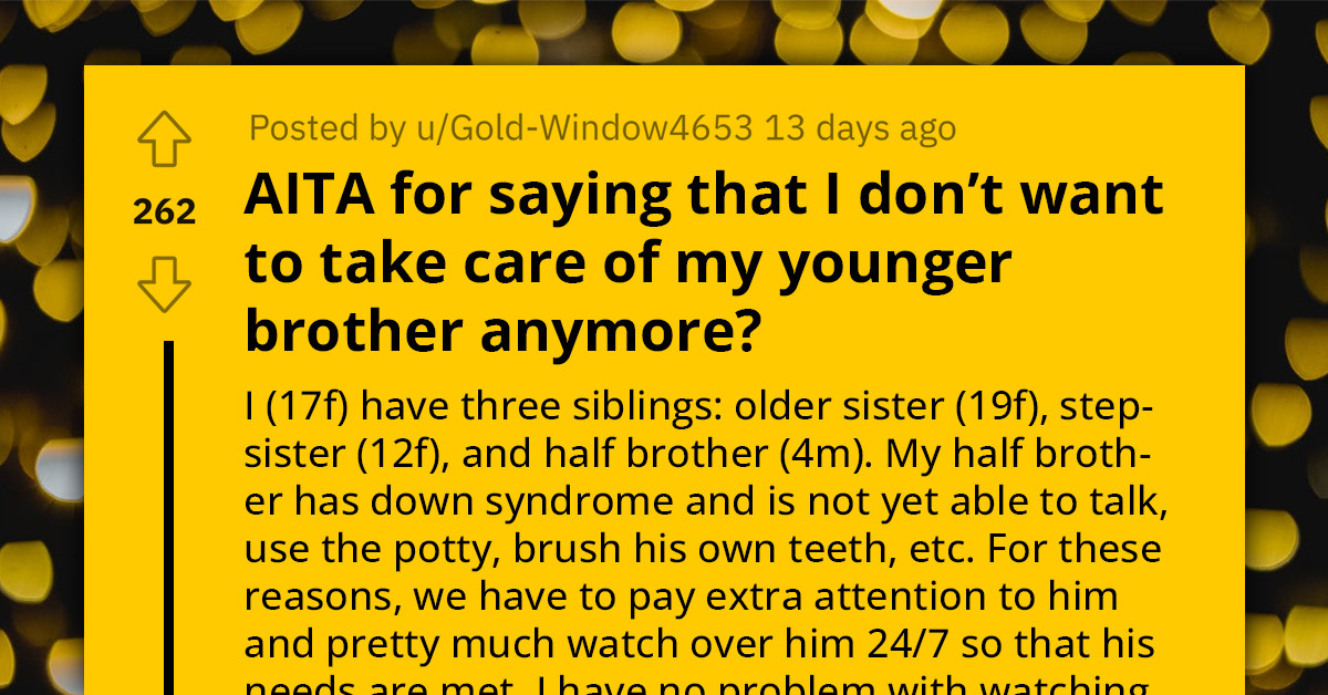 Teen Stands Up Against Being Forced To Care For Her Mentally Challenged Brother