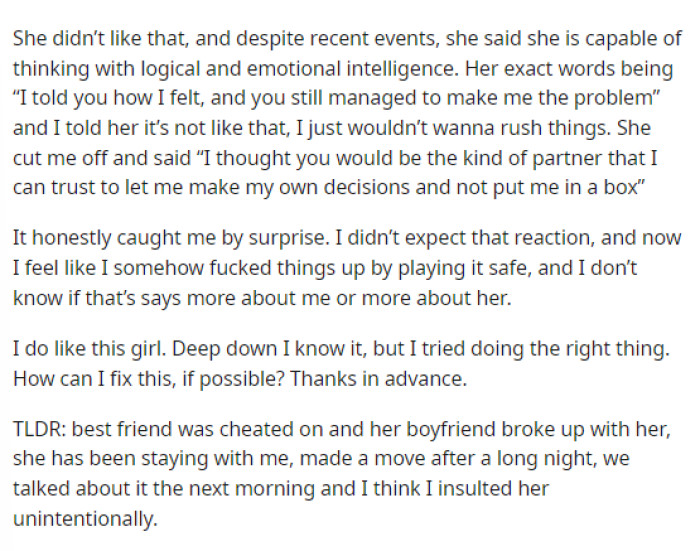 It's clear that OP cares for her and is just trying to make the right decision in a really complicated situation, so we don't blame him for looking for advice.