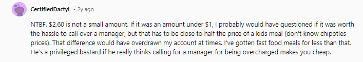 NTB. If that ever happens to you again, tell the guy to give you $2.60 out of his own pocket. When he balks, calmly reply with, 