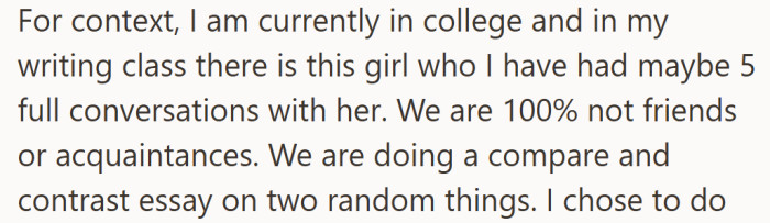They shared a class, not a friendship, which made what happened next all the more surprising.