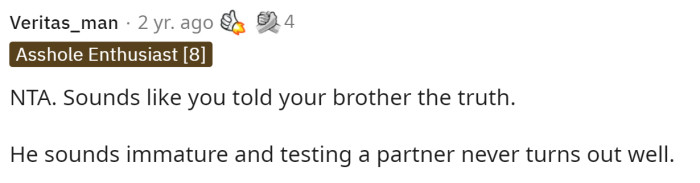 The first comment states that OP is NTA and that her brother needs help. OP's response to this comment is below.