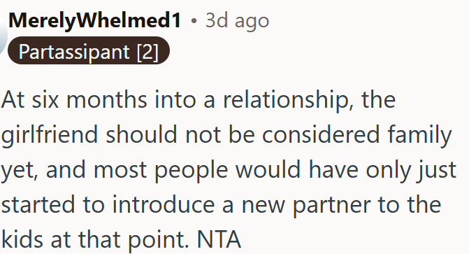 A girlfriend isn’t family yet.