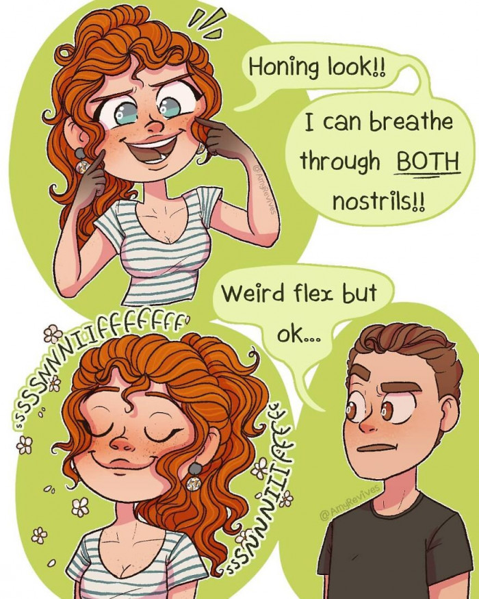 12. When you can breathe through both nostrils