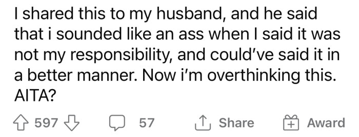 The husband's reaction to the news made OP doubt how she handled things.