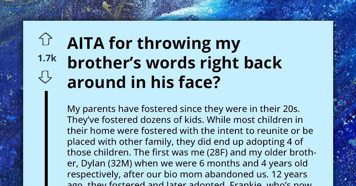 Adopted Teen Chooses To Be Mean To Younger Brother, Gets His Own Hurtful Words Thrown Back At Him