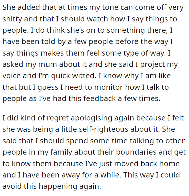 OP is even deciding to reflect a little bit on herself and take what her sister said to heart.