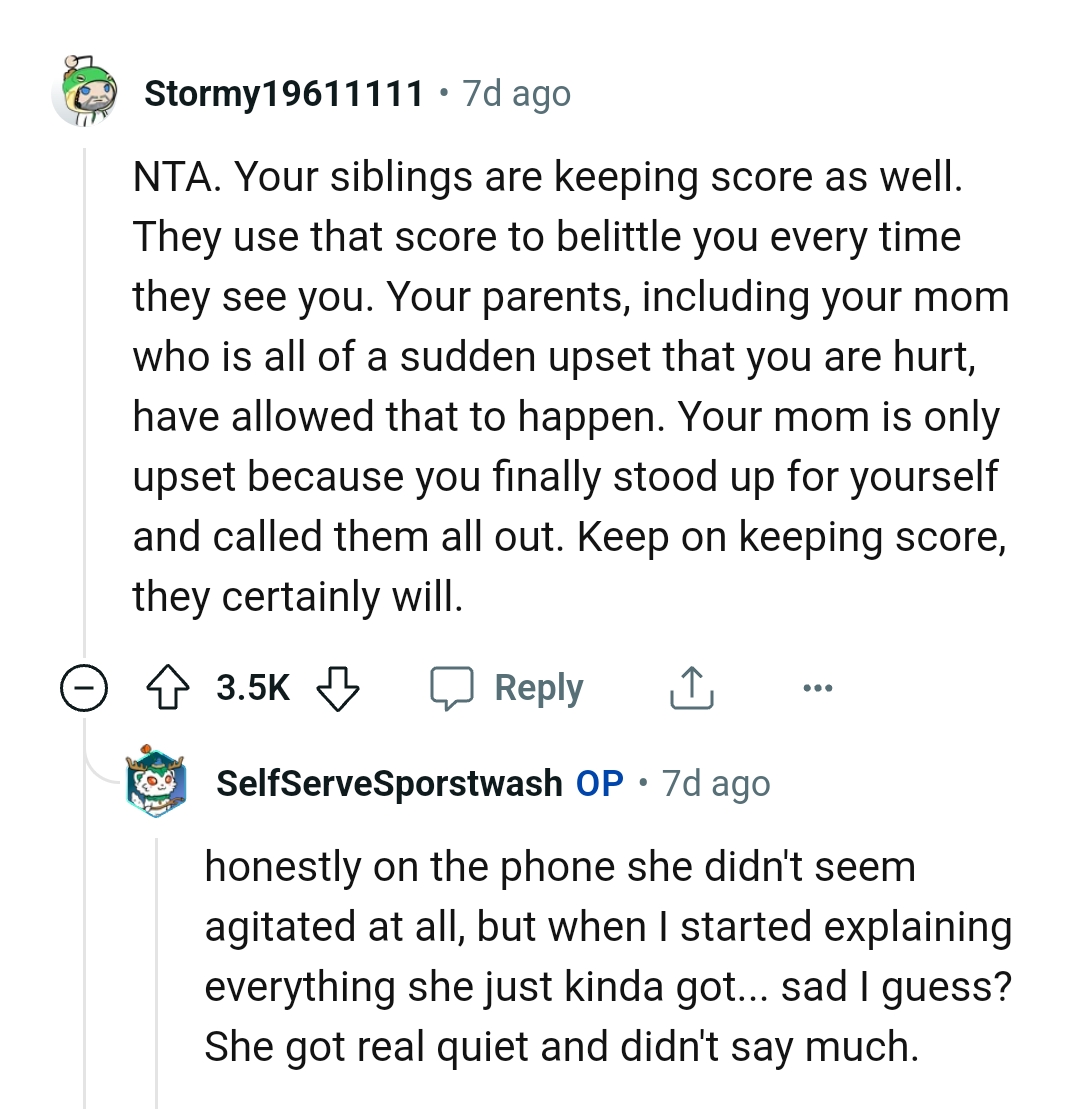 OP's mom is only upset because she was stood up to