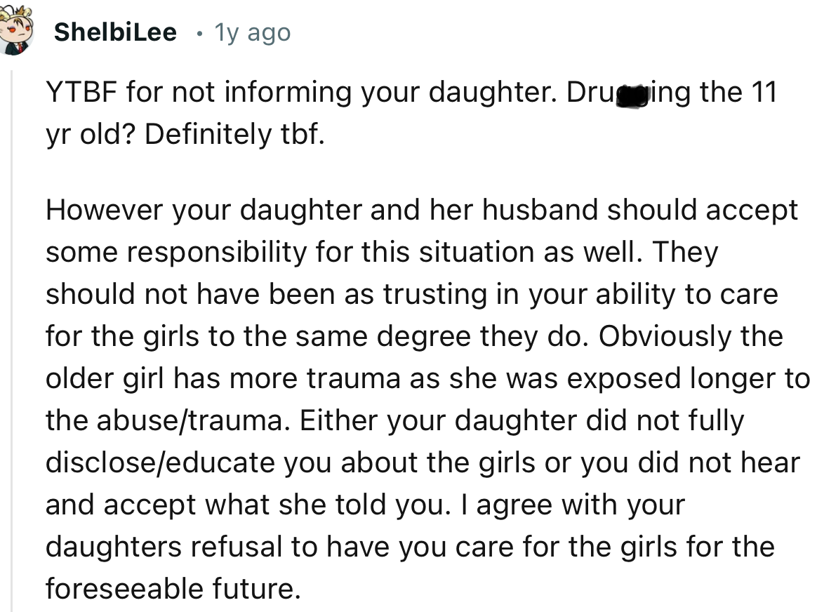 “YTBF for not informing your daughter. Drugging the 11-year-old? Definitely TBF.”