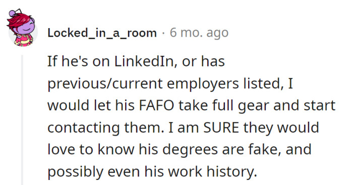 FAFO in action: Exposing fake degrees! LinkedIn and employers, brace for an awkward reality check.