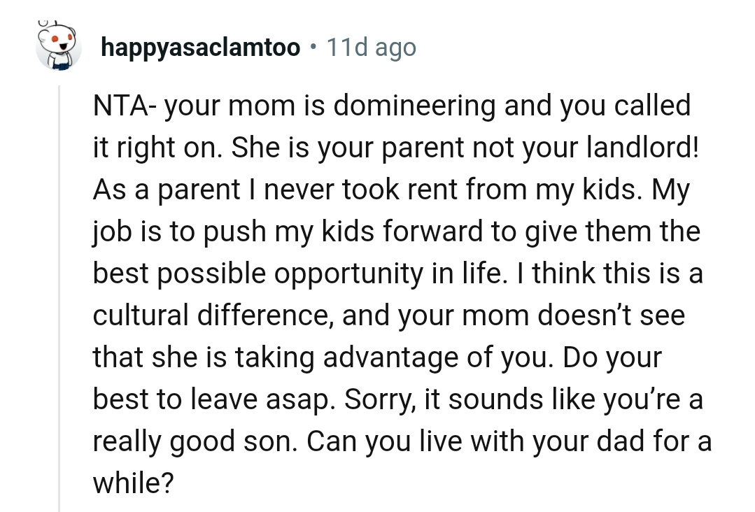 The OP sounds like a good son