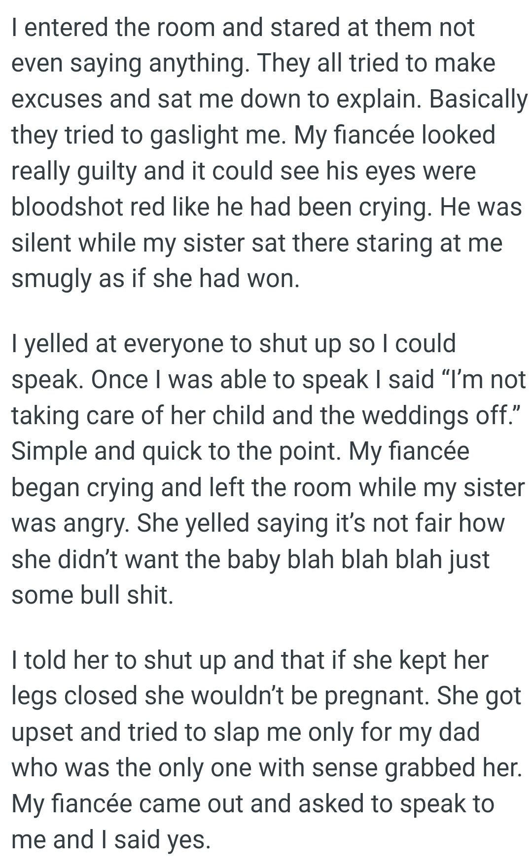 OP could see her fiancé's eyes were bloodshot red