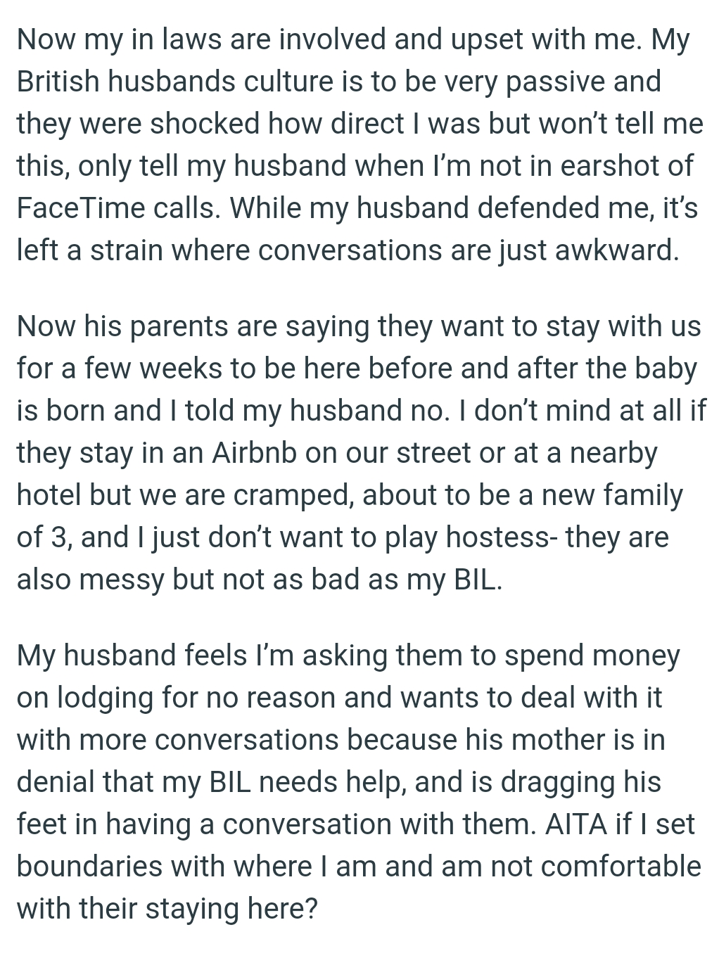 OP's husband feels she's asking them to spend money on lodging for no reason