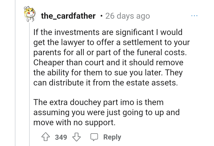 Offering a settlement for the funeral costs isn't a bad idea
