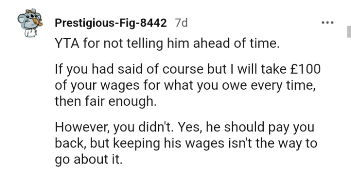 Keeping his wages is not the way to go