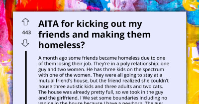 OP Evicts Friends After They Trashed His Home With Cat Urine And Got High