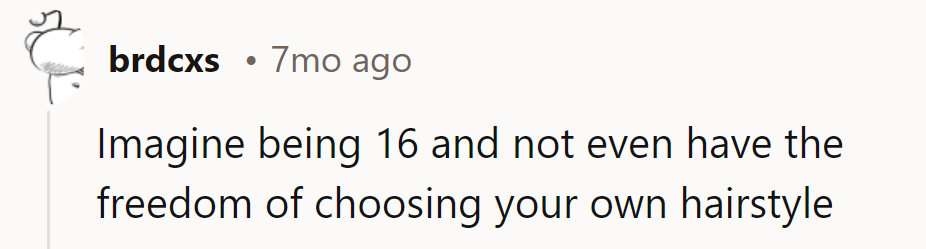 At 16, no say in hair? Talk about a hairy situation!