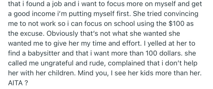 Now OP has found a job but their sister is insisting they focus more on catering to her kids