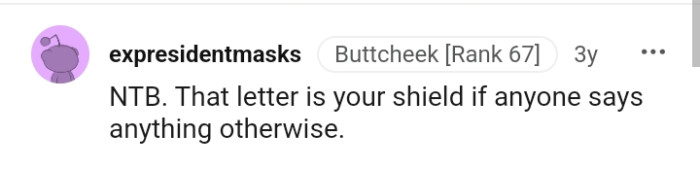 The letter will be the OP's shield if anyone says anything against her