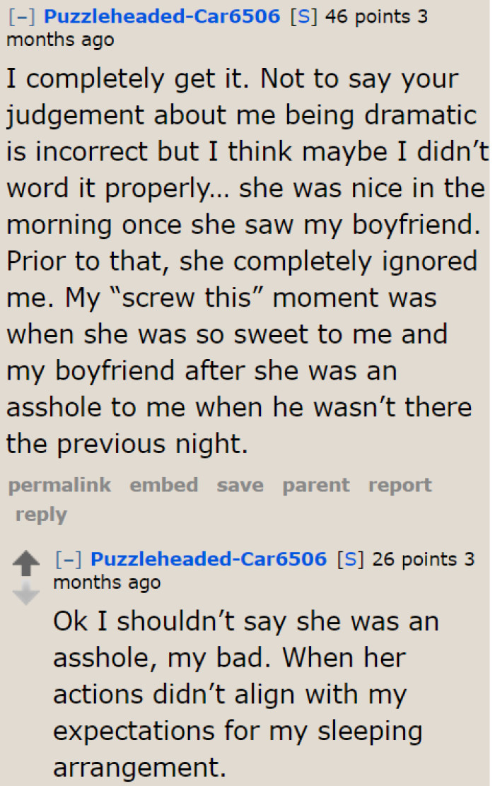 The OP admits that her reaction the next morning was uncalled for.