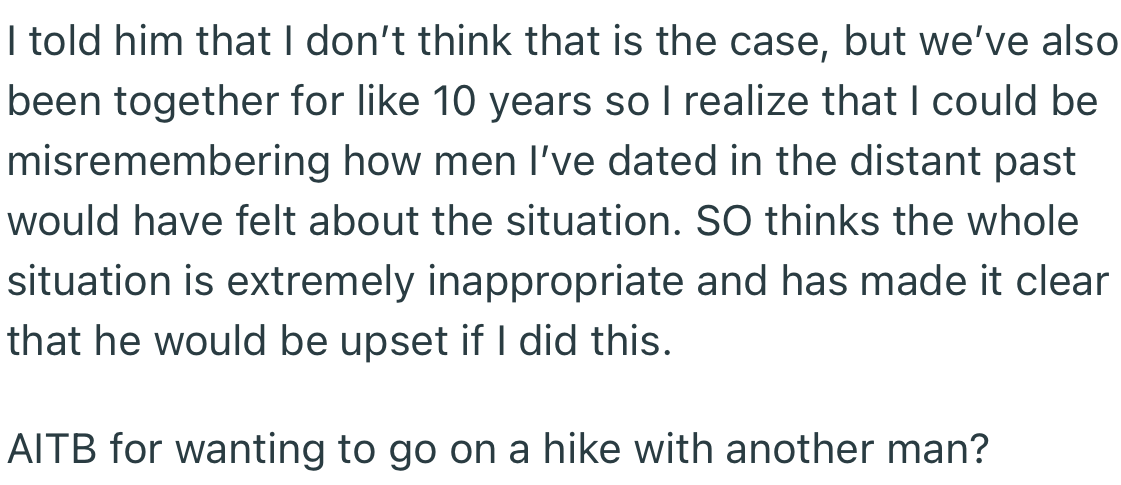 OP’s boyfriend doubled down on his decision, thus prompting OP to seek third-party opinions on the matter