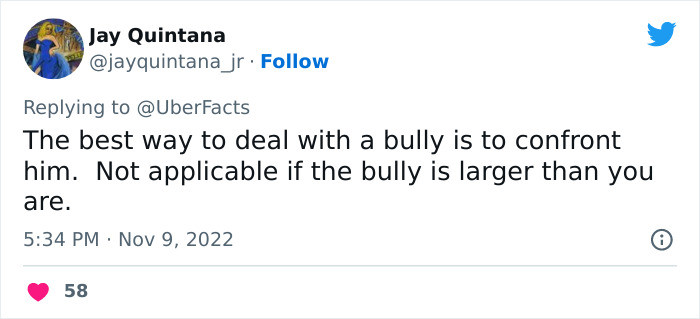 I don't think I've ever even heard this before, but okay. I wouldn't want to recommend that they confront the bully.