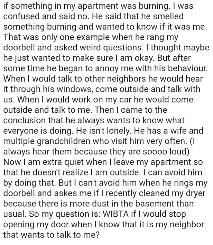 The OP can't avoid him when he rings the doorbell and asks her if she recently cleaned her dryer