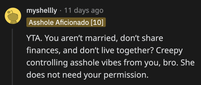 He also doesn't sound like a supportive partner. He probably would have rained on her parade.