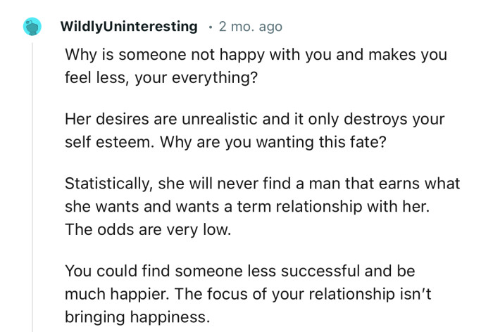 “Her Desires Are Unrealistic and It Only Destroys Your Self-Esteem. Why Are You Wanting This Fate?”