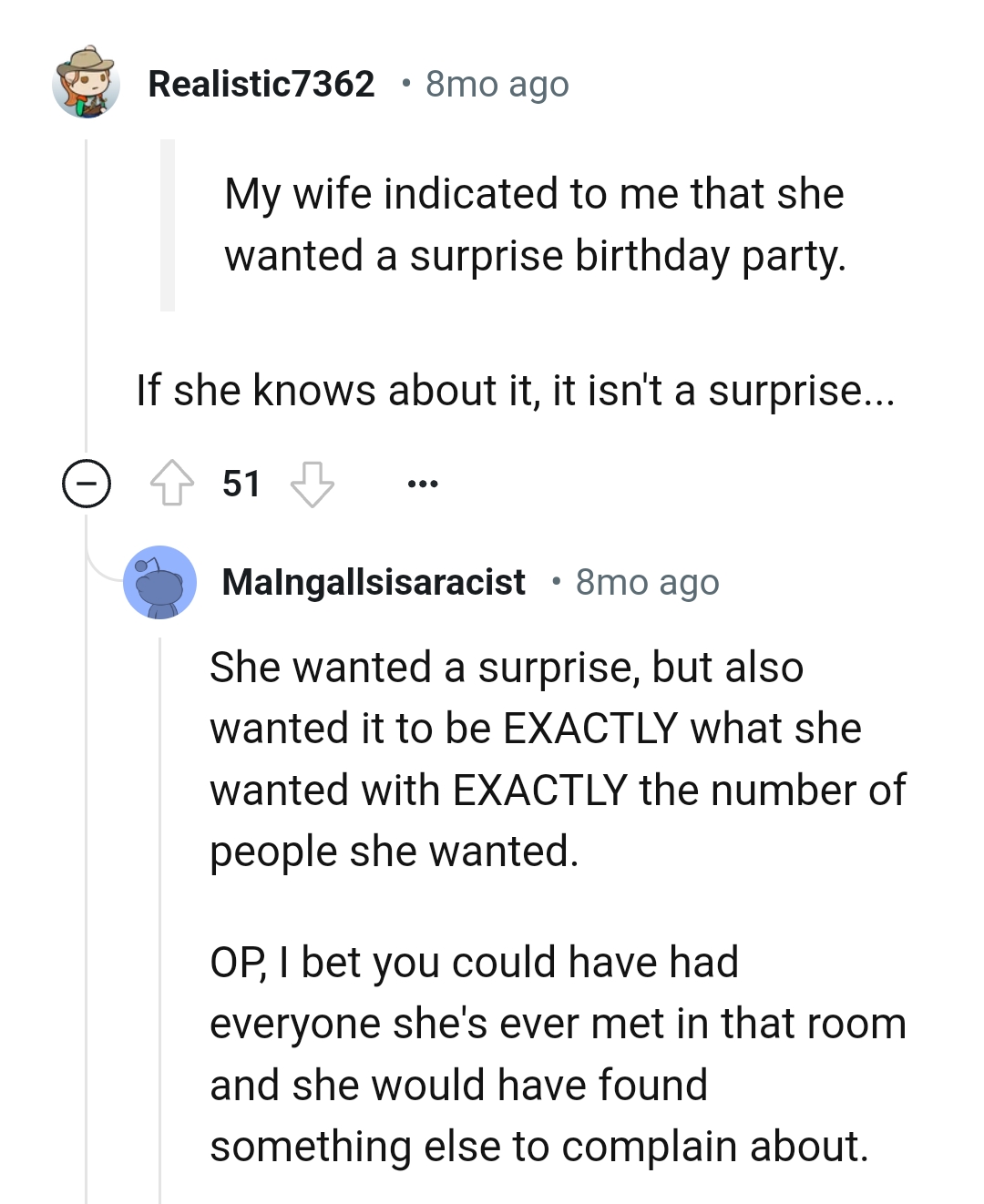 She wanted it to be exactly how she imagined