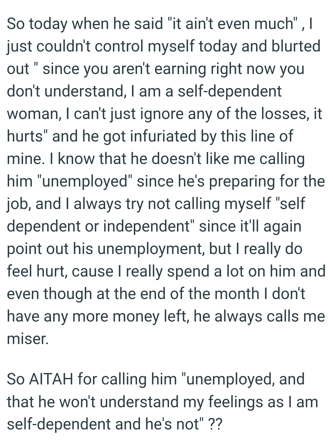 The OP Really Does Feel Hurt, Because She Spends a Lot on Her Boyfriend